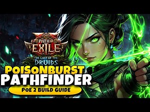 How To Build Poisonburst Pathfinder “The SMART Way” (POE2 0.4 Starter Build Guide)