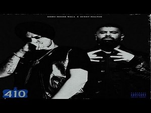 410 -(official video) | Sidhu Moose Wala ft Sunny Malton | 410 | Sidhu Moose Wala New Song |