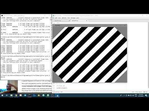 Creating Visual Stimuli in Python 3.6 (video 2.7): Creating a visual grating in psychopy