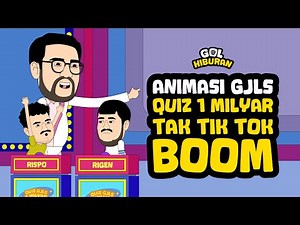 ANIMASI GJLS - QUIZ TAK TIK TOK BOOM