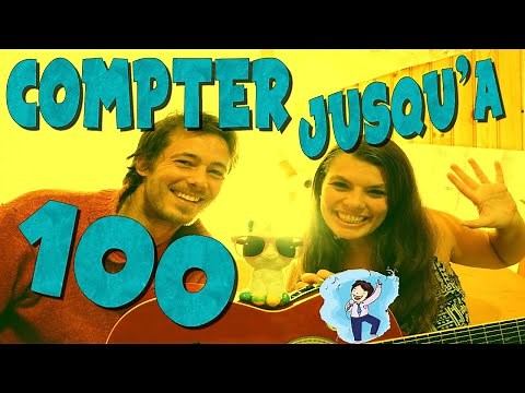 Je sais compter jusqu'à... 100 et EN CHANSON ! 🎤