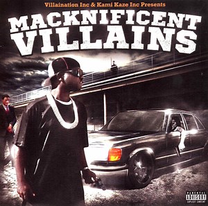 M.C. Mack - Macknificent Villains