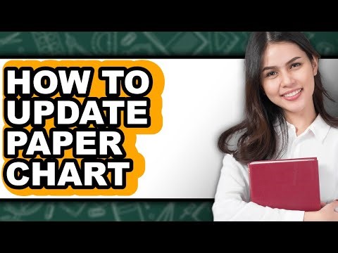 How to Update Paper Chart (only Way)