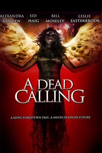 A Dead Calling (2006) - Movie