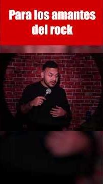 Para los amantes del rock #shorts #short #comediante #standupcomedy #humor #comedia #fyp