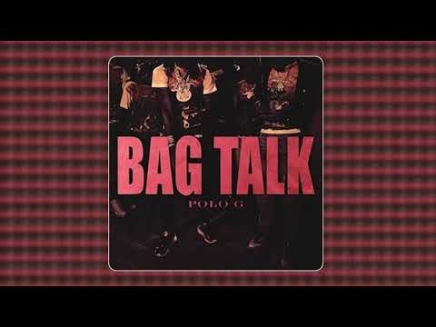 Polo G - Bag Talk (audio)