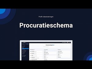 Procuratieschema en workflow vastleggen