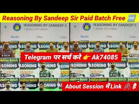 Reasoning By Sandeep Sir Latest Paid Batch Free On Telegram channel | Sandeep Sir All batches free