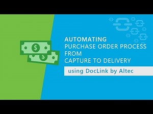 Automating Purchase Order Process from Capture to Delivery with DocLink