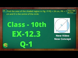 Ex 12.3 Q1 Class10 | Circle| Exercise 12.3 | Class10 Math | Class10 Ex 12.3 Q1 | Green Board