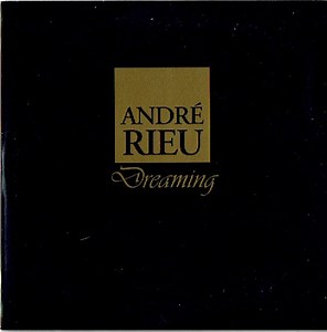 André Rieu - Dreaming