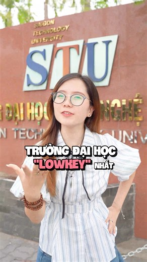 Trường Đại Học “Low Key” nhất TpHCM? Không nha! #daihoccongnghesaigon #2k7quyettamdodaihoc #stutuyensinh #stu #daihocstu | Đại học Công Nghệ Sài Gòn - SaiGon Technology University