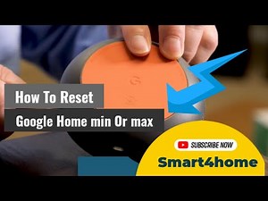 How to Reset Google Home, Mini or Max? [How to Reset a Google Mini Speaker in 2 Different Ways]
