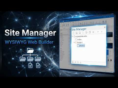 WYSIWYG Web Builder Hands-On Tutorial | Site Manager