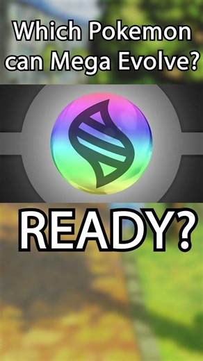 Round 12 - Which Pokemon Can Mega Evolve?