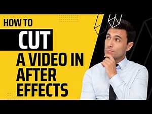 How to Cut a Video in After Effects 2024: Tips for Seamless Edits