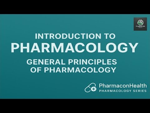 Introduction to Pharmacology-General Principles of Pharmacology/Pharmacology Series/PharmaconHealth
