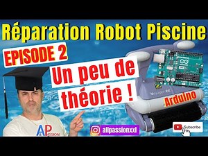 Reparation Robot piscine avec Arduino_E#2 economie d'argent !