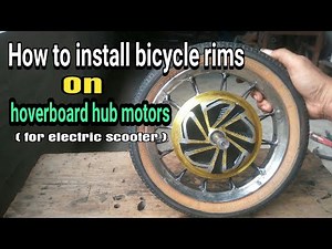 How to install bicycle rims on hoverboard hub motors.