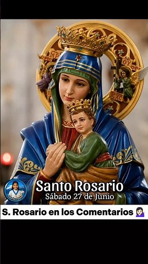 🌹Santo Rosario de Hoy Lunes 27 de Junio "Misterios Gozosos"🌹