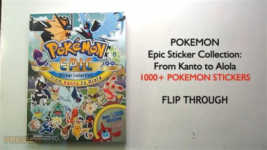 Pokemon Epic Sticker Collection From Kanto to Alola Book Flip Through - PreviewNow (360p, h264, youtube)