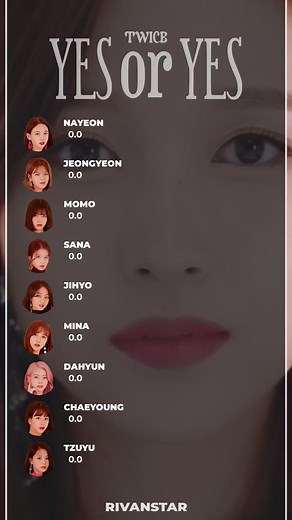 Twice - Yes Or Yes (Line Distribution) #twice #nayeon #jeongyeon #momo #sana #jihyo #mina #dahyun #chaeyoung #tzuyu #rivanstar #linedistribution #fyp