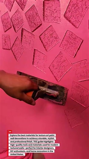 Best Materials for Texture Art Paint Wall Decorations | Professional Finish Guide