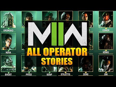 Modern Warfare 2: All Operators Stories!