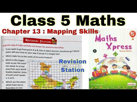 Class 5 Maths Xpress Chapter 13 Revision Station | Maths Xpress | Class 5 | Revision |Mapping Skills