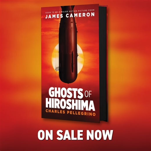 92K views · 1.8K reactions | I'm very excited to announce publication day for Ghosts of Hiroshima, an extraordinary new book from Charles Pellegrino that I am excited to direct as a film. I'm attracted to great stories and not since Titanic have I found a true story as powerful as this one. Order it! | James Cameron | Facebook