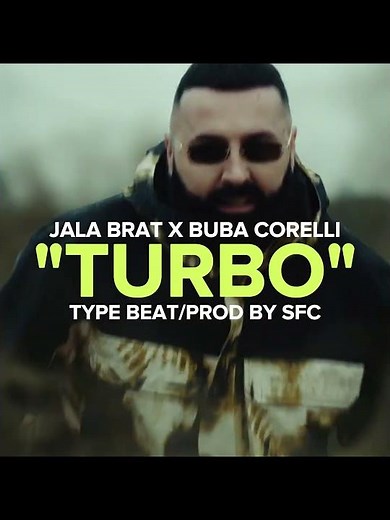 Jala Brat x Buba Corelli Type Beat – TURBO | Balkan Trap 2025 (Prod. by SFC)
