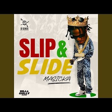 Slip & Slide