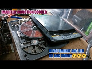 Imarflex induction cooker hindi na maka luto ng pagkain