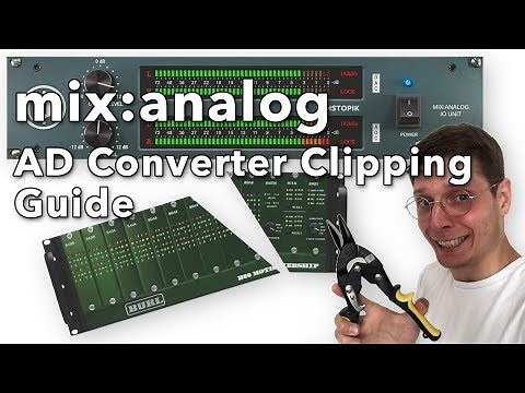 mix:analog | AD Converter Clipping Guide