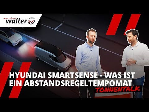 Wie funktioniert der Abstands-Tempomat? | Hyundai Smart Sense SCC | #Assistent