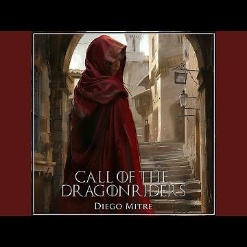 Call of the Dragonriders - Rhaenyra's Theme (from "House of the Dragon")