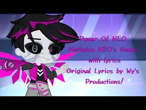 Power Of NEO MV - Mettaton NEO's theme w/ lyrics