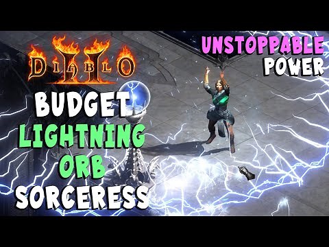 Budget Lightning Orb Sorceress Build Guide (Unstoppable Power) in Diablo 2 Resurrected / D2R