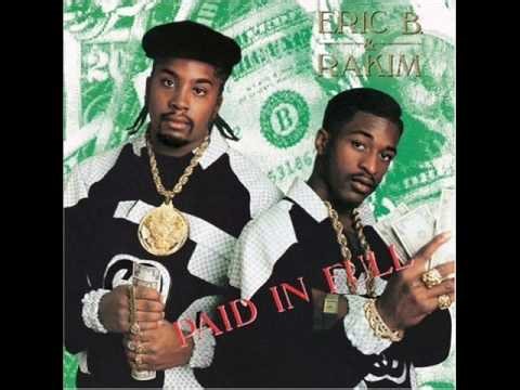 Eric B. & Rakim - I Know you Got Soul