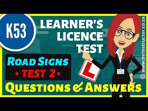 TEST 2 ▶️ ROAD SIGNS, TRAFFIC SIGNALS, ROAD MARKINGS | Questions And Answers | K53 Learners Licence