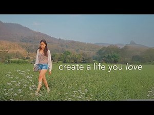 Create a Life You Love — Just 3 Simple Changes Needed