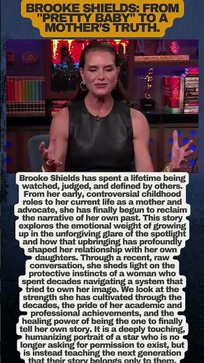 Brooke Shields: Reclaiming Her Narrative! ߒߓ #brookeshields