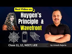 1. Wave front and Huygens Principle | Wave Optics | 12th Physics #neet #umeshrajoria