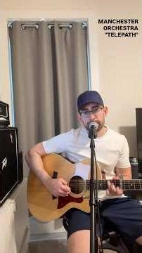 MANCHESTER ORCHESTRA - TELEPATH (COVER)