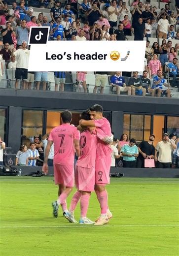 Front-row seat to Leo’s header 🤩🤳🏻 #InterMiamiCF #Messi | Inter Miami