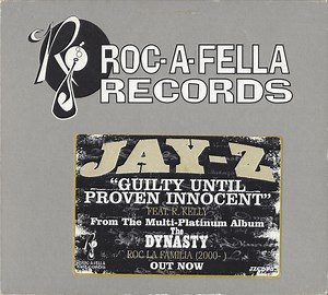 Jay-Z Feat. R. Kelly - Guilty Until Proven Innocent