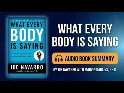 What Every BODY is Saying by Joe Navarro | Complete Summary | Read Body Language Like FBI