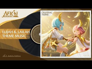 Elijah and Lailah's Theme Music | AFK Journey