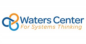 Why Systems Thinking? - Waters Center for Systems Thinking