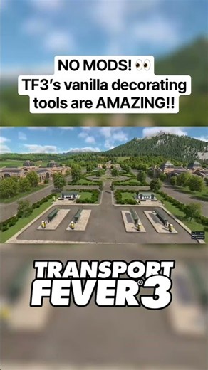 NO MODS! Transport Fever 3’s Vanilla Decorating Tools are AMAZING! 👀